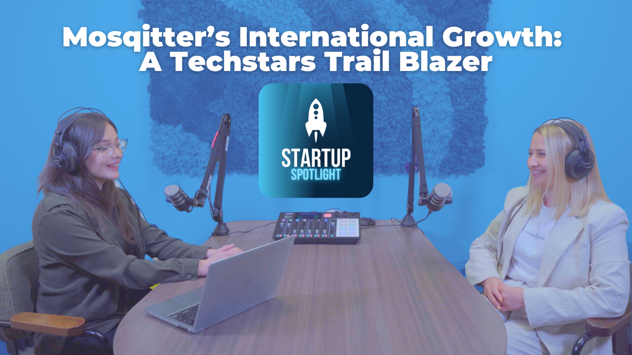 Mosqitter’s International Growth A Techstars Trail Blazer