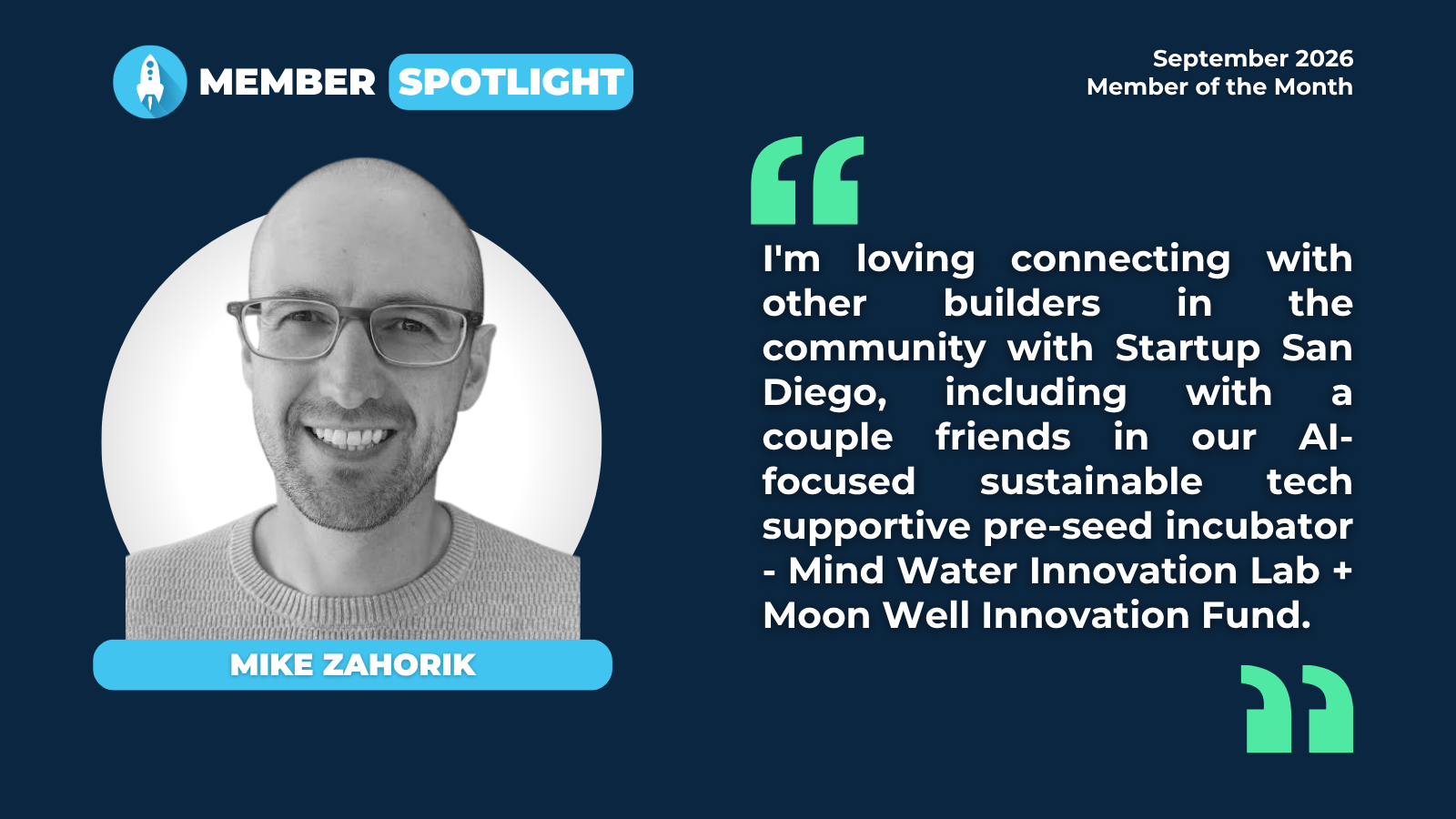 Mike Zahorik - Member Spotlight
